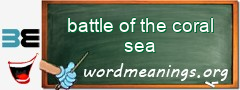WordMeaning blackboard for battle of the coral sea